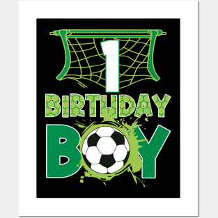 1st Birthday Boy Soccer Funny B-day Gift For Boys Kids Posters and Art